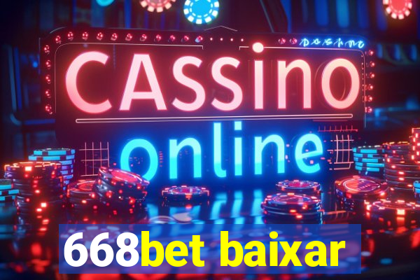 668bet baixar